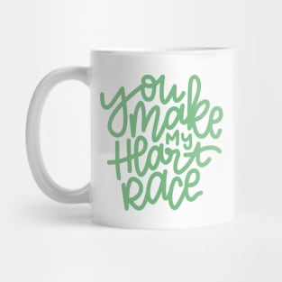 You Make My Heart Race - Mint Mug